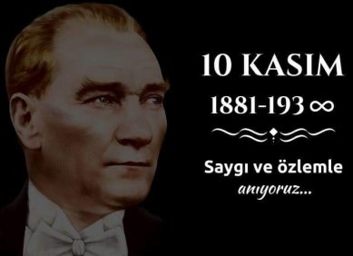 10 KASIM ATATÜRK'Ü ANMA