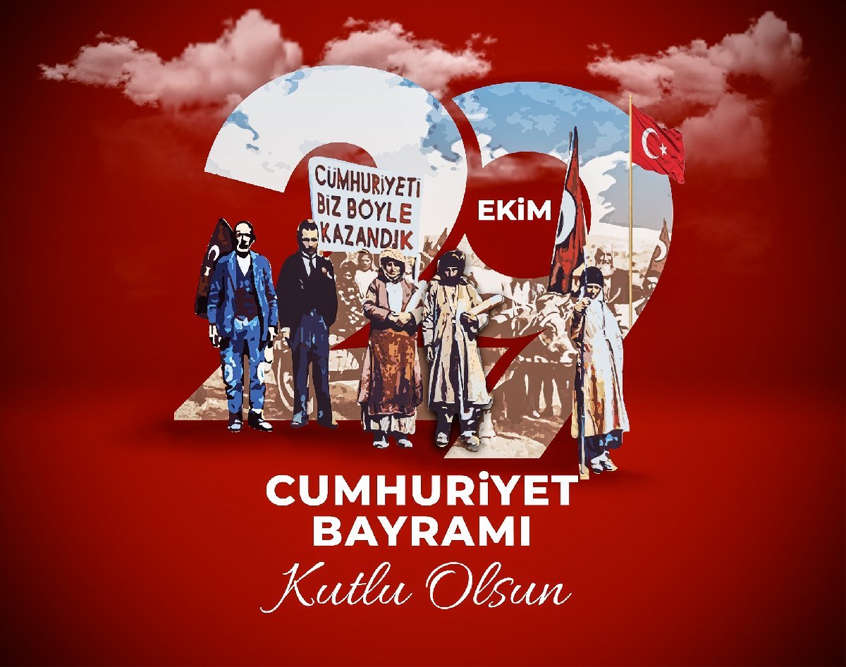 29 EKİM CUMHURİYET BAYRAMI KUTLU OLSUN